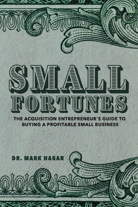 Small Fortunes -  Dr. Mark Hagar