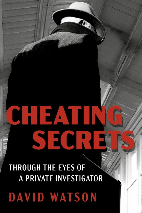 Cheating Secrets -  David Watson