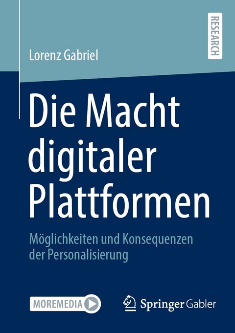 Die Macht digitaler Plattformen - Lorenz Gabriel