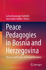 Peace Pedagogies in Bosnia and Herzegovina - 