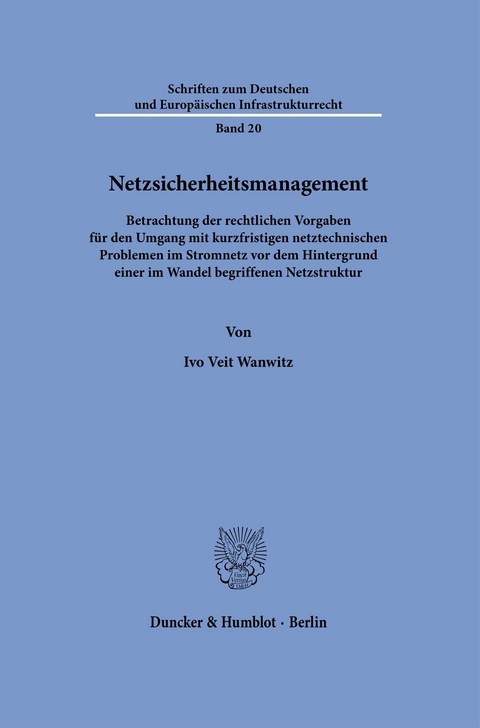 Netzsicherheitsmanagement. -  Ivo Veit Wanwitz