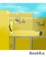 Bondage-Geschichten - Frank Packing