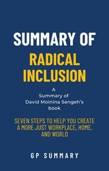 Summary of Radical Inclusion by David Moinina Sengeh - GP SUMMARY