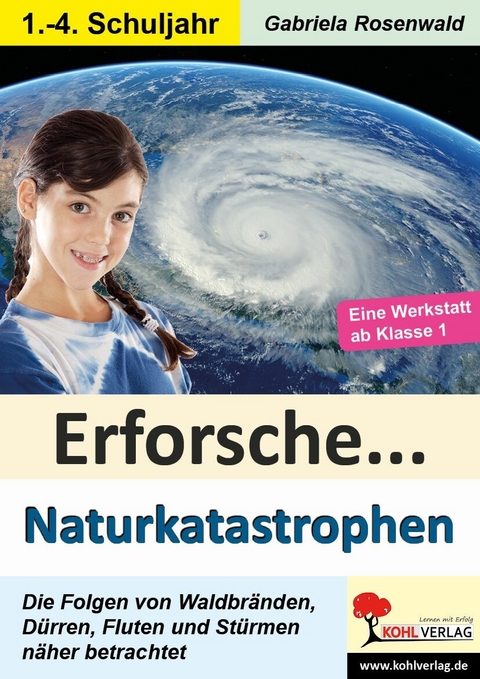 Erforsche Naturkatastrophen -  Gabriela Rosenwald