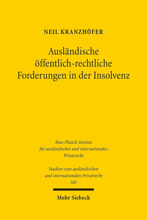 Ausländische öffentlich-rechtliche Forderungen in der Insolvenz -  Neil Kranzhöfer