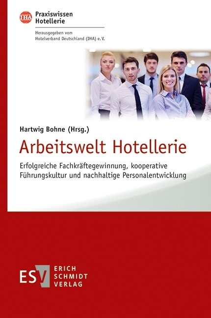 Arbeitswelt Hotellerie - 