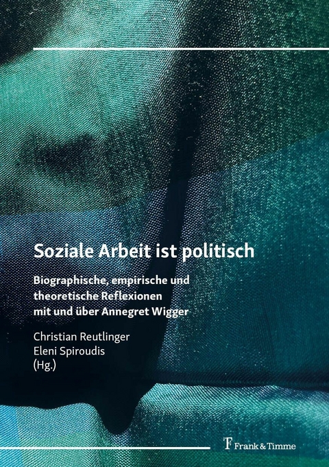 Soziale Arbeit ist politisch - 