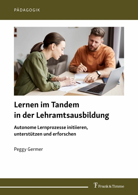 Lernen im Tandem in der Lehramtsausbildung -  Peggy Germer