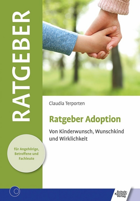 Ratgeber Adoption -  Claudia Terporten