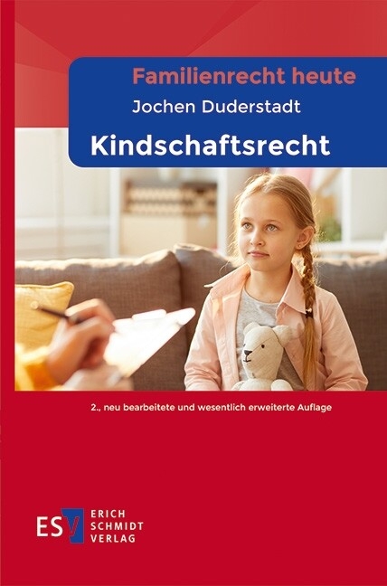 Familienrecht heute   Kindschaftsrecht -  Jochen Duderstadt