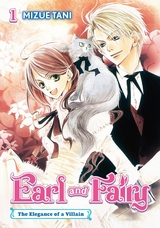 Earl and Fairy: Volume 1 (Light Novel) - Mizue Tani