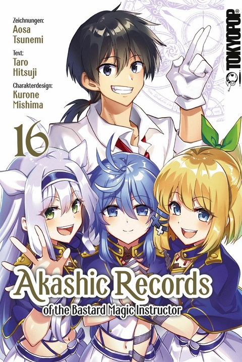 Akashic Records of the Bastard Magic Instructor, Band 16 -  Tarou Hitsuji