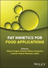 Fat Mimetics for Food Applications - 