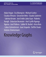 Knowledge Graphs - Aidan Hogan, Eva Blomqvist, Michael Cochez, Claudia D’Amato, Gerard de Melo, Claudio Gutierrez, Sabrina Kirrane, Jose Emilio Labra Gayo, Roberto Navigli, Sebastian Neumaier, Axel Polleres, Sabbir Rashid, Anisa Rula, Antoine Zimmermann, Lukas Schmelzeisen, Axel-Cyrille Ngonga Ngomo, Juan Sequeda, Steffen Staab