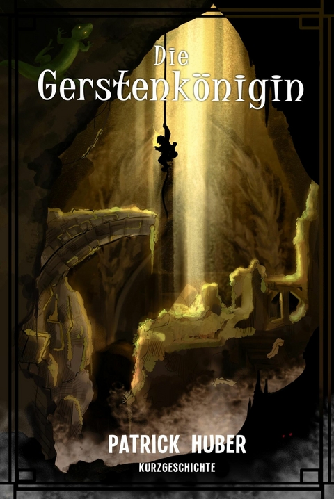 Die Gerstenkönigin - Patrick Huber