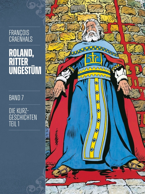 Roland, Ritter Ungestüm 7 - François Craenhals