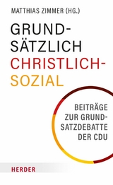 Grundsätzlich Christlich-Sozial - 