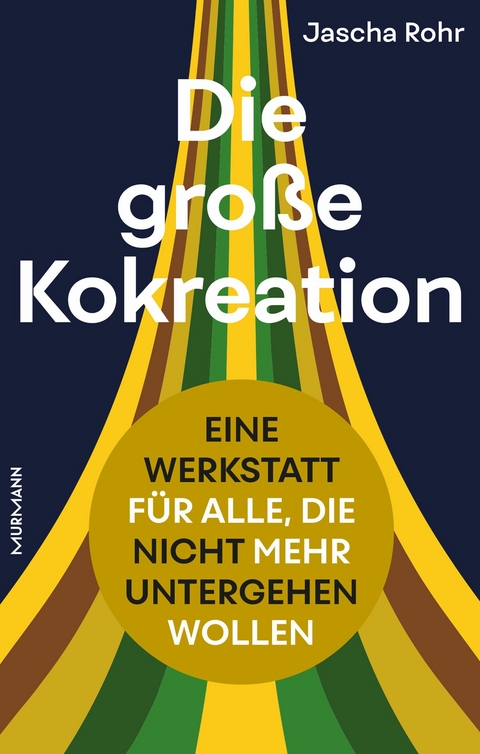 Die große Kokreation - Jascha Rohr