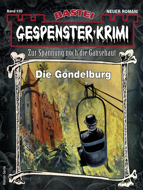 Gespenster-Krimi 120 - Minnie Kromer