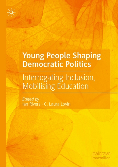 Young People Shaping Democratic Politics - 