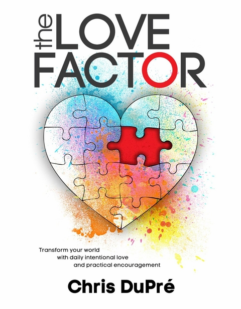 Love Factor -  Chris DuPre