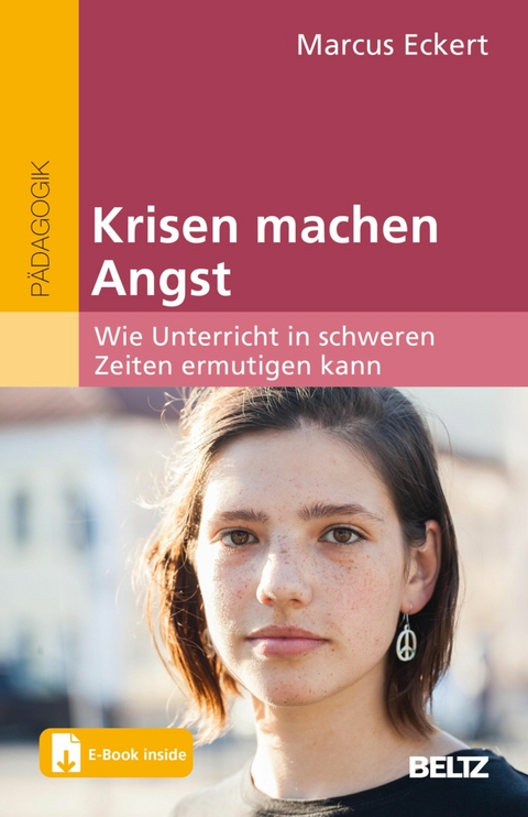 Krisen machen Angst -  Marcus Eckert