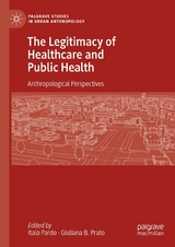 The Legitimacy of Healthcare and Public Health - 