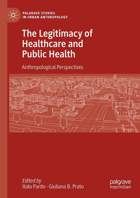 The Legitimacy of Healthcare and Public Health - 