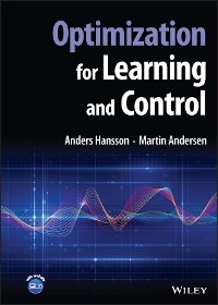 Optimization for Learning and Control - Anders Hansson, Martin Andersen