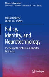 Policy, Identity, and Neurotechnology - 