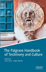 The Palgrave Handbook of Testimony and Culture - 