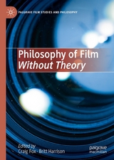 Philosophy of Film Without Theory - 