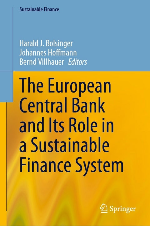 The European Central Bank and Its Role in a Sustainable Finance System - 