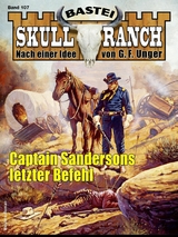 Skull-Ranch 107 - Dan Roberts