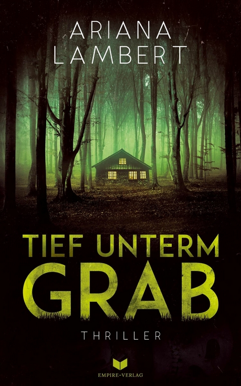 Tief unterm Grab - Ariana Lambert