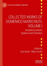 Collected Works of Domenico Mario Nuti, Volume I - 