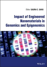 Impact of Engineered Nanomaterials in Genomics and Epigenomics - 