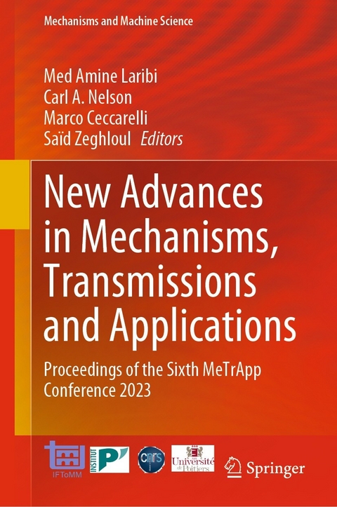 New Advances in Mechanisms, Transmissions and Applications - 