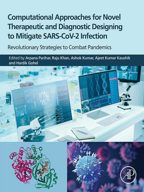 Computational Approaches for Novel Therapeutic and Diagnostic Designing to Mitigate SARS-CoV2 Infection - 