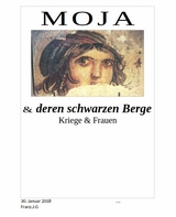 MOJA & deren schwarzen Berge - Franz.J. G.