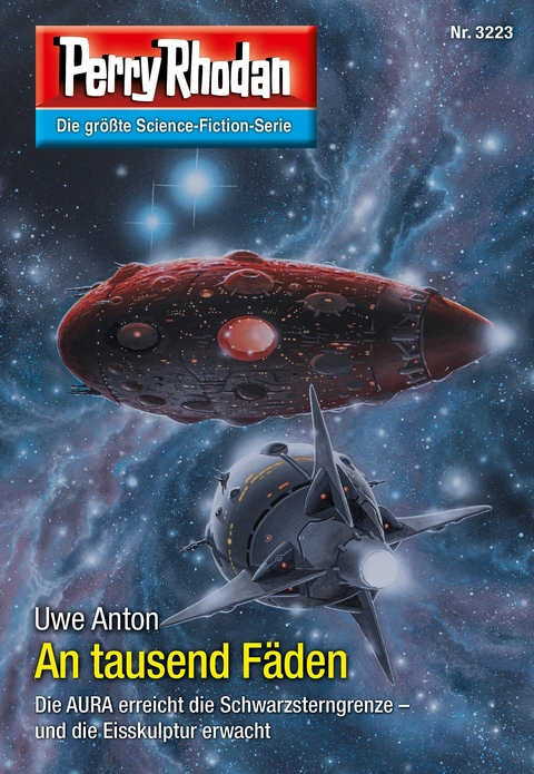 Perry Rhodan 3223: An tausend Fäden - Uwe Anton