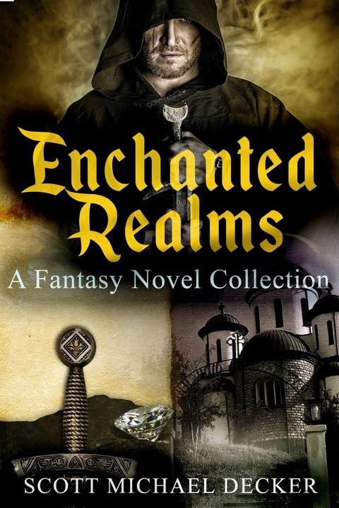 Enchanted Realms -  Scott Michael Decker