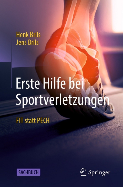 Erste Hilfe bei Sportverletzungen - Henk J.M. Brils, Jens Brils