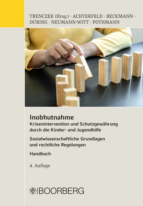 Inobhutnahme -  Susanne Achterfeld,  Janna Beckmann,  Diana Düring,  Andreas Neumann-Witt,  Jens Pothmann