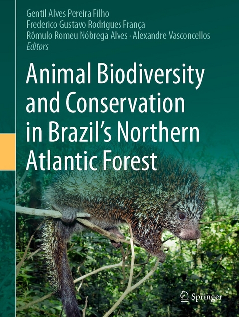 Animal Biodiversity and Conservation in Brazil's Northern Atlantic Forest - 