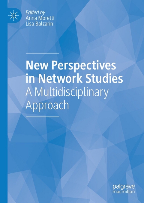 New Perspectives in Network Studies - 