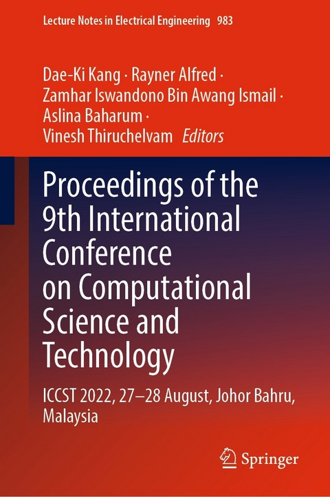 Proceedings of the 9th International Conference on Computational Science and Technology - 