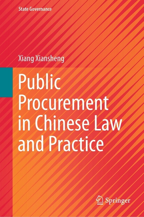 Public Procurement in Chinese Law and Practice - Xiang Xiansheng