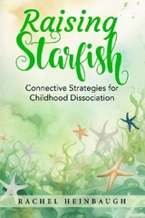 Raising Starfish - Rachel Heinbaugh