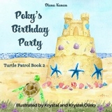 Poky's Birthday Party - Diana Kanan